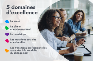 5 domaines d'excellence